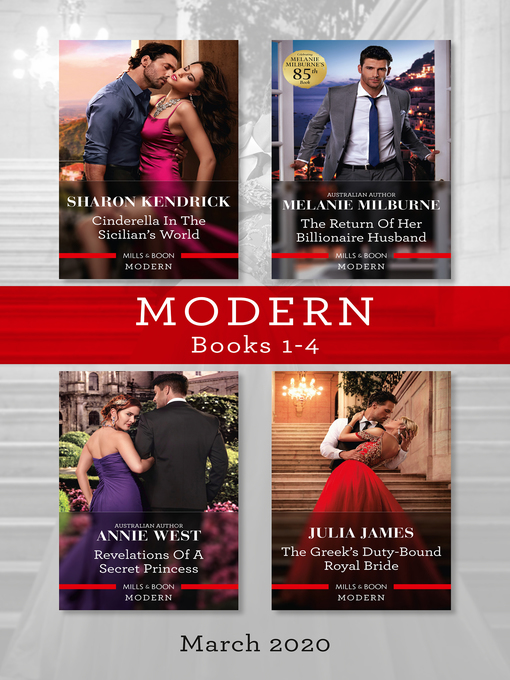 Cover image for Cinderella in the Sicilian's World / The Return of Her Billionaire Husband / Revelations of a Secret Princess / The Greek's Duty-Bound Royal B